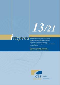 Irizpena 13/21 adikzioen eta droga-mendetasunen gaineko arreta integralari buruzko apirilaren 7ko 1/2016 legea ez betetzeagatiko zehapenak ordezteko sistema arautzen duen dekretu-proiektuari buruzkoa